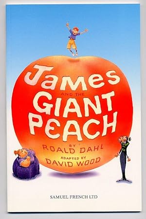 Imagen del vendedor de James and the Giant Peach [Acting Edition] a la venta por Little Stour Books PBFA Member