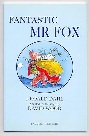 Seller image for Fantastic Mr Fox [Acting Edition] for sale by Little Stour Books PBFA Member