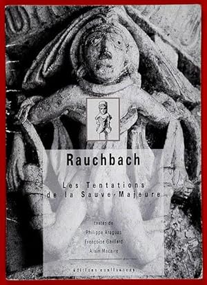 Seller image for Rauchbach. Les Tentations de la Sauve-Majeure for sale by Lirolay