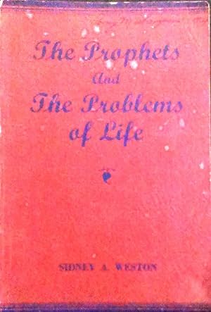 The Prophets and the Problems of Life