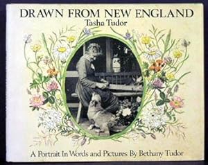 Seller image for Drawn from New England: Tasha Tudor, a Portrait in Words and Pictures for sale by APPLEDORE BOOKS, ABAA
