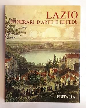 Bild des Verkufers fr Lazio itinerari d'arte di fede. zum Verkauf von erlesenes  Antiquariat & Buchhandlung