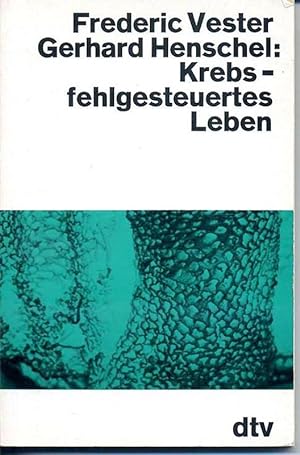 Imagen del vendedor de Krebs - fehlgesteuertes Leben a la venta por Antiquariat Hoffmann