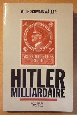 Imagen del vendedor de Hitler Milliardaire a la venta por Domifasol