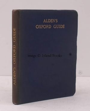 Imagen del vendedor de Alden's Oxford Guide. With Key-Plan of the University and City. [Thirty-Ninth Edition]. One Hundred and Fifty-Fourth Thousand. a la venta por Island Books