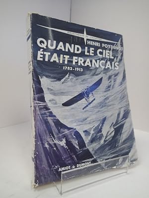 Seller image for Quand le Ciel Etait Francais for sale by YattonBookShop PBFA