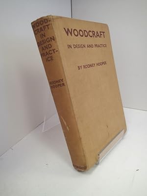 Woodcraft in Design and Practice