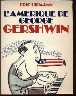 L'Amérique de George Gershwin