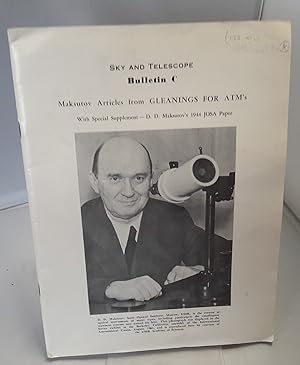 Image du vendeur pour Sky and Telescope Bulletin C. Maksutov Articles from Gleanings for ATMs. With Special Supplement - D.D. Maksutov's 1944 JOSA Paper. mis en vente par Addyman Books