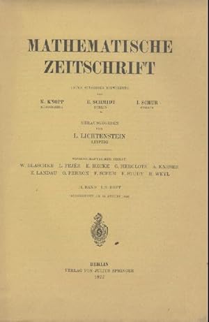 Mathematische Zeitschrift. Unter ständiger Mitwirkung von Konrad Knopp, Erhart Schmidt u. Issai S...