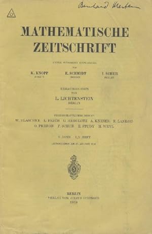 Mathematische Zeitschrift. Unter ständiger Mitwirkung von Konrad Knopp, Erhart Schmidt u. Issai S...