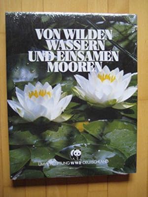 Bild des Verkufers fr Von Wilden Wassern und einsamen Mooren zum Verkauf von JLG_livres anciens et modernes