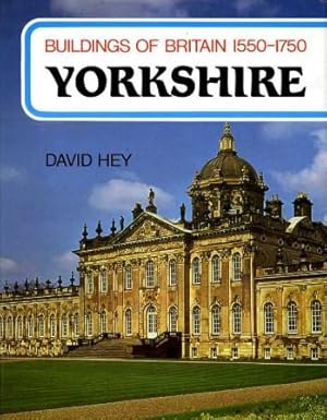 Imagen del vendedor de Buildings of Britain 1550-1750 : Yorkshire a la venta por Godley Books