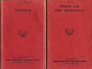 Timbers & Timbers and Fire Protection : 2 Volumes