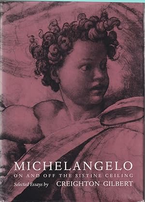 Immagine del venditore per Michelangelo: On and Off the Sistine Ceiling venduto da Jonathan Grobe Books