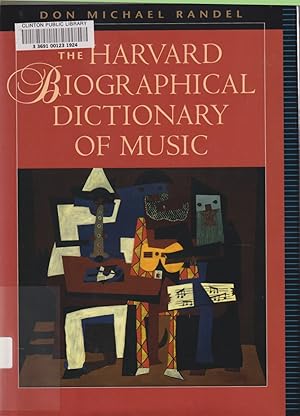 Seller image for The Harvard Biographical Dictionary of Music (Harvard University Press Reference Library) for sale by Jonathan Grobe Books