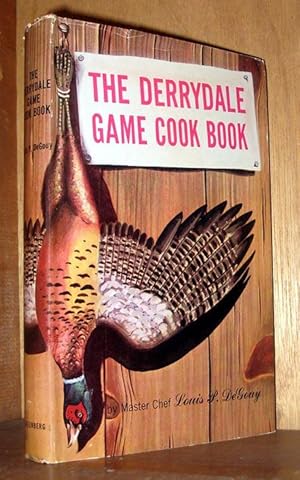 DERRYDALE GAME COOK BOOK foreword by M.F.K. Fisher