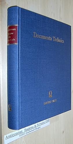 Litteratur [Literatur] der Technologie. Mit einem Vorwort von Friedrich Klemm. (= Documenta techn...