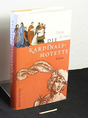 Die Kardinalsmotette - Roman - Originaltitel: Het motet voor de kardinaal -