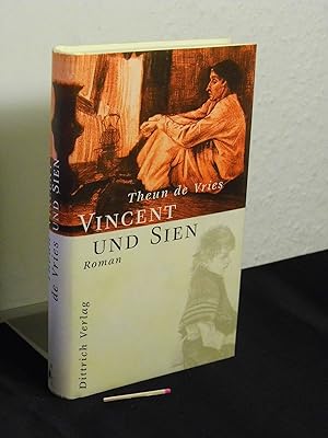 Vincent und Sien - Roman -