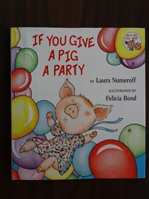 If You Give a Pig a Party