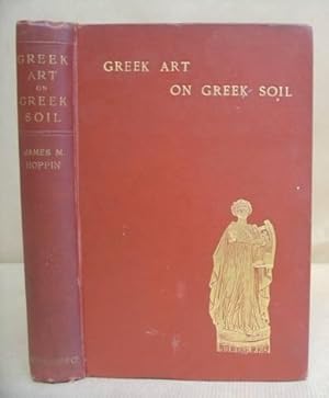 Image du vendeur pour Greek Art On Greek Soil mis en vente par Eastleach Books