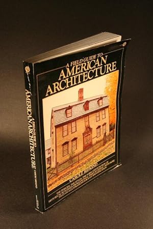 Imagen del vendedor de A field guide to American architecture. a la venta por Steven Wolfe Books