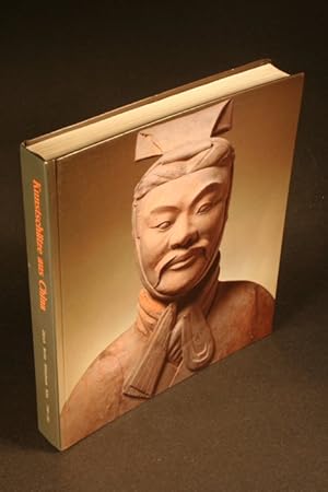 Bild des Verkufers fr Kunstschtze aus China : 5000 v. Chr. - 900 n. Chr. Neuere archologische Funde aus der Volksrepublik China. zum Verkauf von Steven Wolfe Books