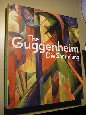 Bild des Verkufers fr The Guggenheim - Die Sammlung zum Verkauf von Versandantiquariat Rainer Kocherscheidt