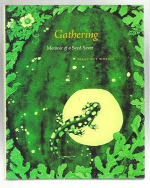 Imagen del vendedor de Gathering A Memoir of a Seed Saver a la venta por Gyre & Gimble