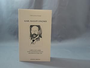 Bild des Verkufers fr Karl August Lingner : Leben und Werk eines gemeinntzigen Groindustriellen. von, Dresdner Monographien ; Nr. 1 zum Verkauf von Antiquariat-Fischer - Preise inkl. MWST