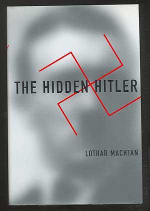 Seller image for The Hidden Hitler for sale by Between the Covers-Rare Books, Inc. ABAA