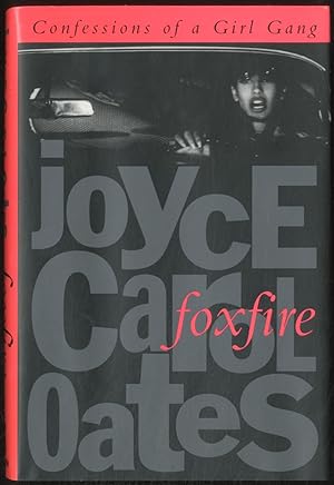 Seller image for Foxfire: Confessions of a Girl Gang for sale by Between the Covers-Rare Books, Inc. ABAA