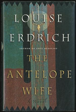 Bild des Verkufers fr The Antelope Wife zum Verkauf von Between the Covers-Rare Books, Inc. ABAA