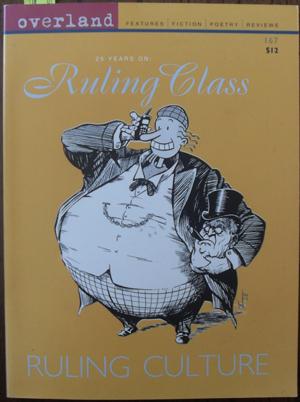 Imagen del vendedor de Overland: 25 Years On - Ruling Class Ruling Cuture - Issue 167 a la venta por Reading Habit