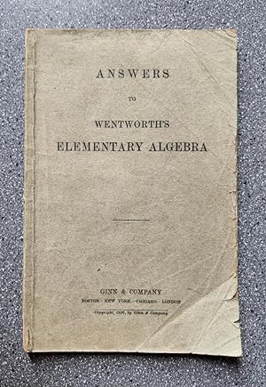 Answers to Wentworth's Elementary Algebra