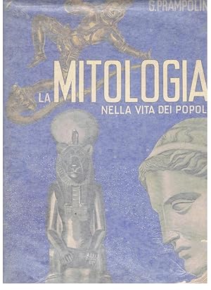 Imagen del vendedor de LA MITOLOGIA NELLA VITA DEI POPOLI. Tomo I. EGIZIA * ASIA OCCIDENTALE * GRECA a la venta por Librera Torren de Rueda