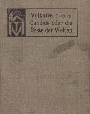 Candide oder die Beste der Welten. Philosophischer Roman.