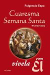 Seller image for Cuaresma-Semana Santa 2013, vvela con l: 31 meditaciones con el Evangelio for sale by AG Library