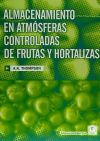 Almacenamiento en atmósferas controladas de frutas y hortalizas