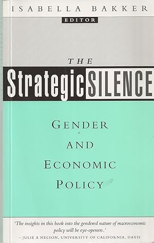 Strategic Silence, The Gender and Economic Policy