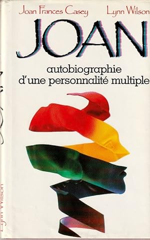 Seller image for Joan - Autobiographie d'une personnalit multiple for sale by ARTLINK