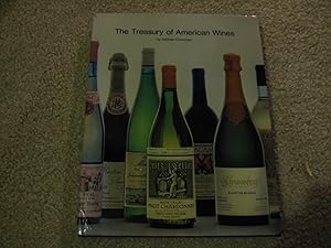 Seller image for THE TREASURY OF AMERICAN WINES for sale by HERB RIESSEN-RARE BOOKS