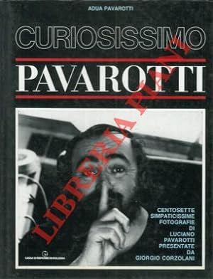 Curiosissimo Pavarotti.
