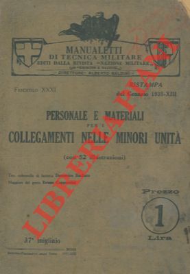 Personale e materiali per i collegamenti nelle minori unità.