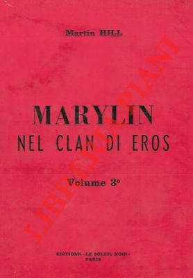 Bild des Verkufers fr Marylin nel clan di eros. Vol. 3. zum Verkauf von Libreria Piani