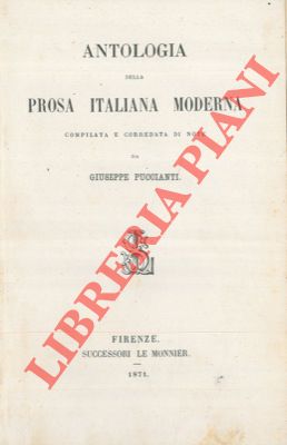 Imagen del vendedor de Antologia della prosa italiana moderna compilata e corredata di note. a la venta por Libreria Piani