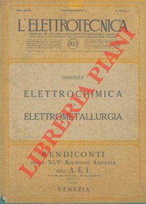 Elettrochimica ed elettrometallurgia.