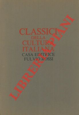 Seller image for Classici della cultura italiana. for sale by Libreria Piani