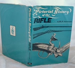 Pictorial History of the Rifle